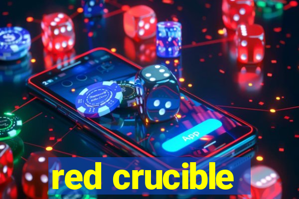 red crucible